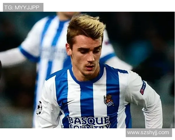 格列兹曼：从天赋少年到世界级巨星的蜕变与足球梦想的追求