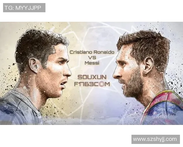 梅西C罗齐聚足坛巅峰 时光见证他们的辉煌与对决