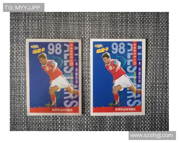 足球世界杯球星卡收藏热潮解析及未来发展趋势探讨